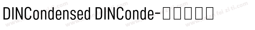 DINCondensed DINConde字体转换